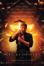 Megalopolis Cały Film (2024) Online - Gdzie Obejrzeć