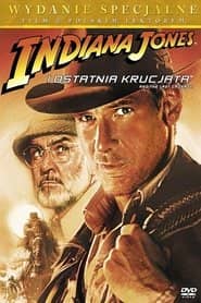 Indiana Jones i ostatnia krucjata Cały Film (1989) Online - Gdzie Obejrzeć