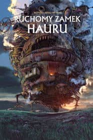 Ruchomy zamek Hauru Cały Film (2004) Online - Gdzie Obejrzeć