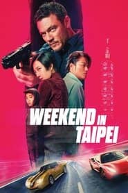 Weekend w Tajpej Cały Film (2024) Online - Gdzie Obejrzeć