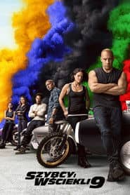 Szybcy i wściekli 9 Cały Film (2021) Online - Gdzie Obejrzeć