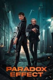 Paradox Effect Cały Film (2024) Online - Gdzie Obejrzeć