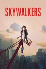 Skywalkers: Opowieść o miłości Cały Film (2024) Online - Gdzie Obejrzeć