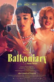 Balkoniary Cały Film (2024) Online - Gdzie Obejrzeć