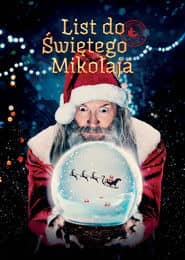 List do Świętego Mikołaja Cały Film (2023) Online - Gdzie Obejrzeć
