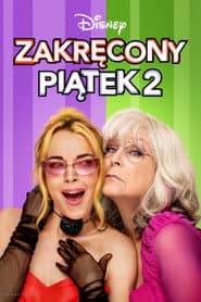 Zakręcony piątek 2 Cały Film (2025) Online - Gdzie Obejrzeć