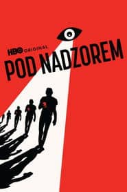 Pod nadzorem Cały Film (2024) Online - Gdzie Obejrzeć