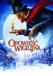 Opowieść wigilijna Cały Film (2009) Online - Gdzie Obejrzeć